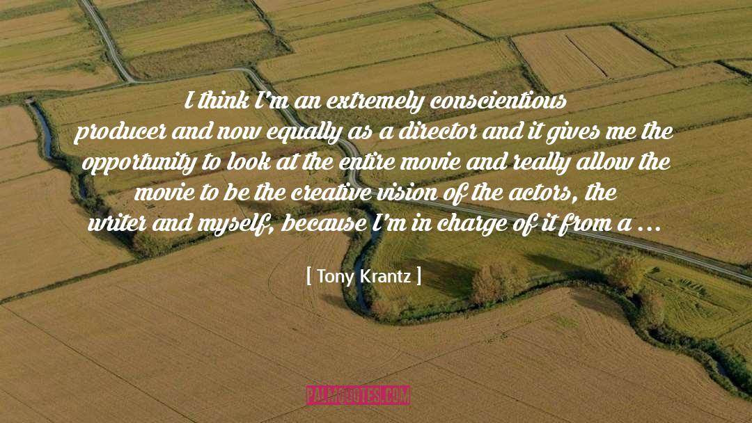 Conscientious Objector quotes by Tony Krantz