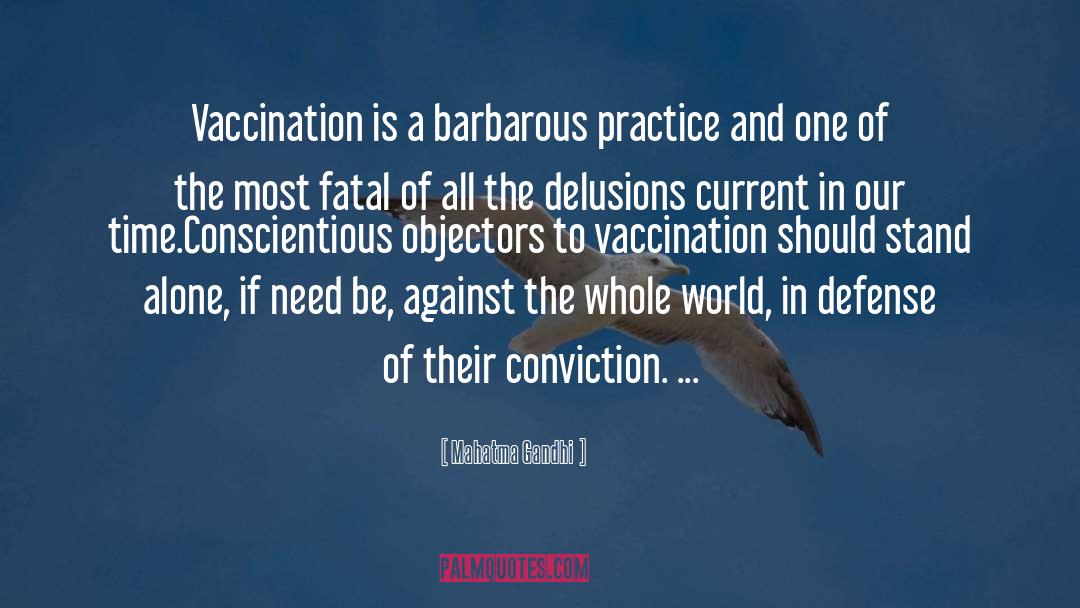 Conscientious Objectors quotes by Mahatma Gandhi