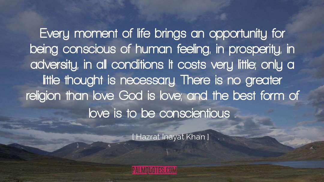 Conscientious quotes by Hazrat Inayat Khan