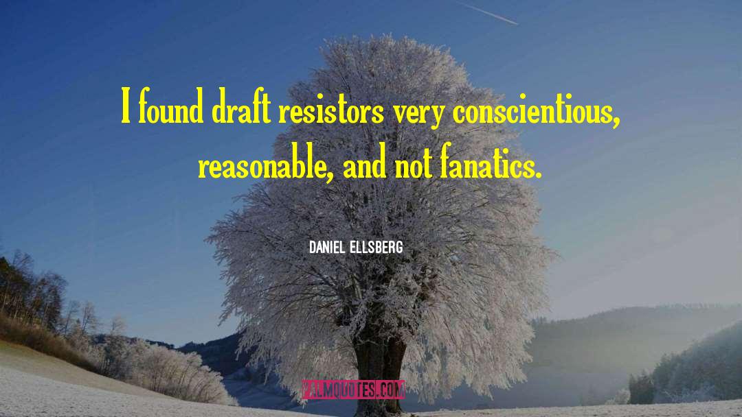 Conscientious quotes by Daniel Ellsberg