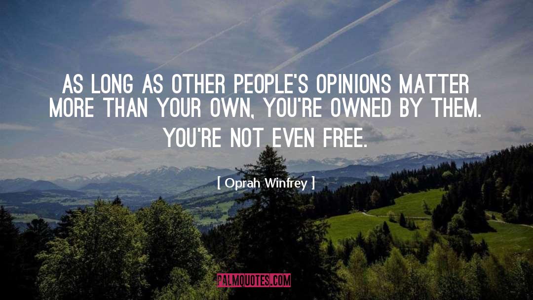Conscientiousness quotes by Oprah Winfrey