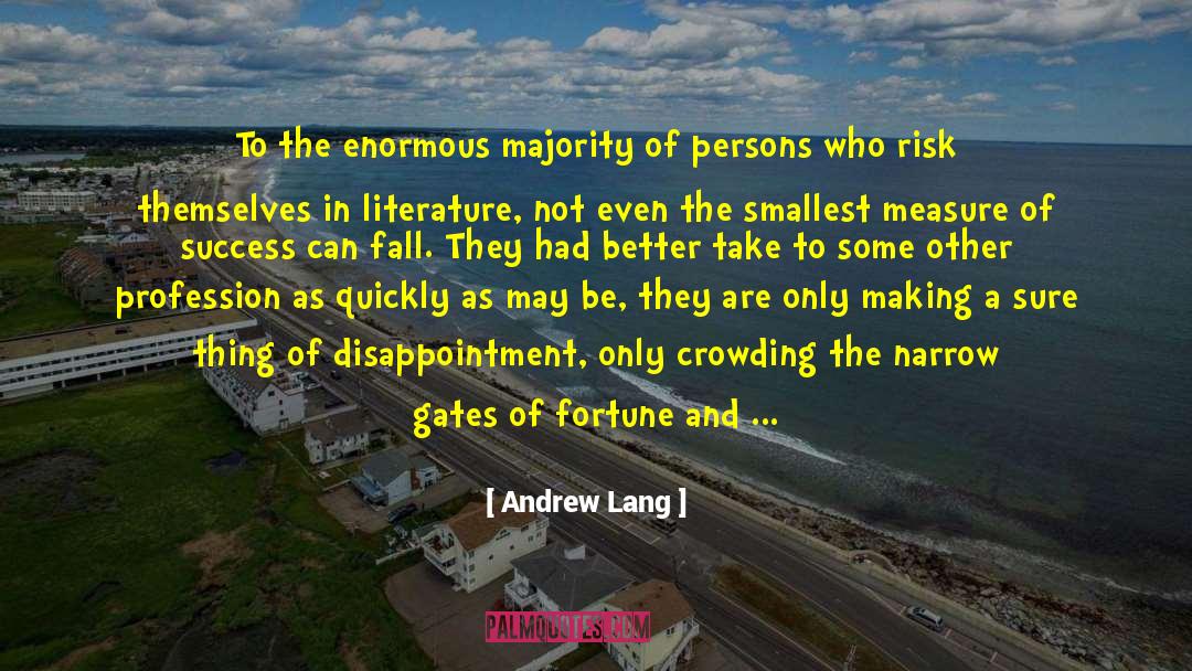Conscientiousness quotes by Andrew Lang