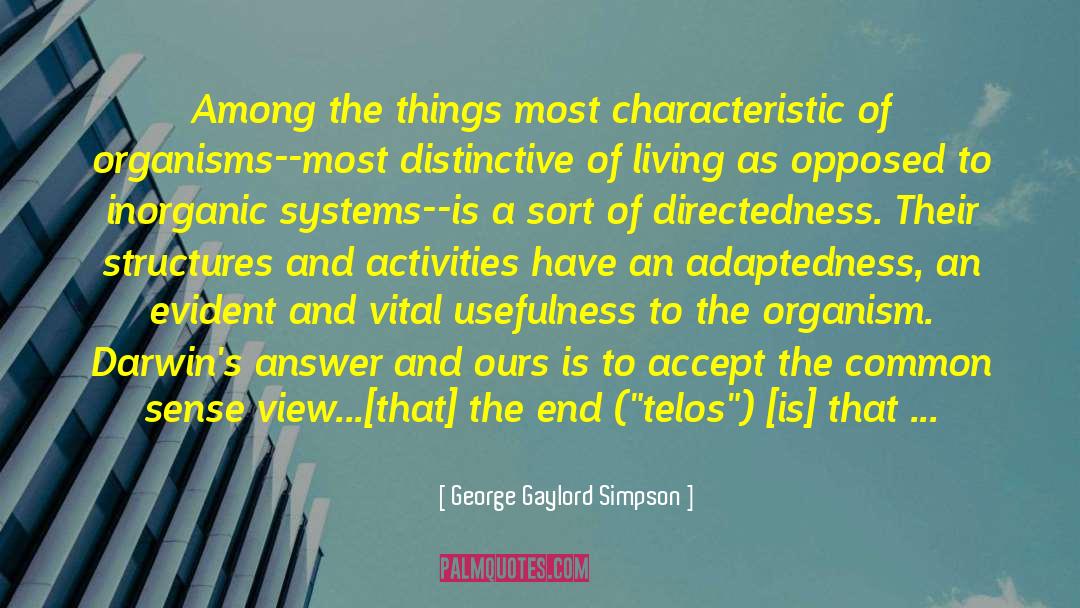 Conscious And Unconscious quotes by George Gaylord Simpson