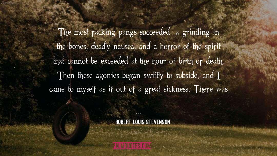 Conscious And Unconscious quotes by Robert Louis Stevenson