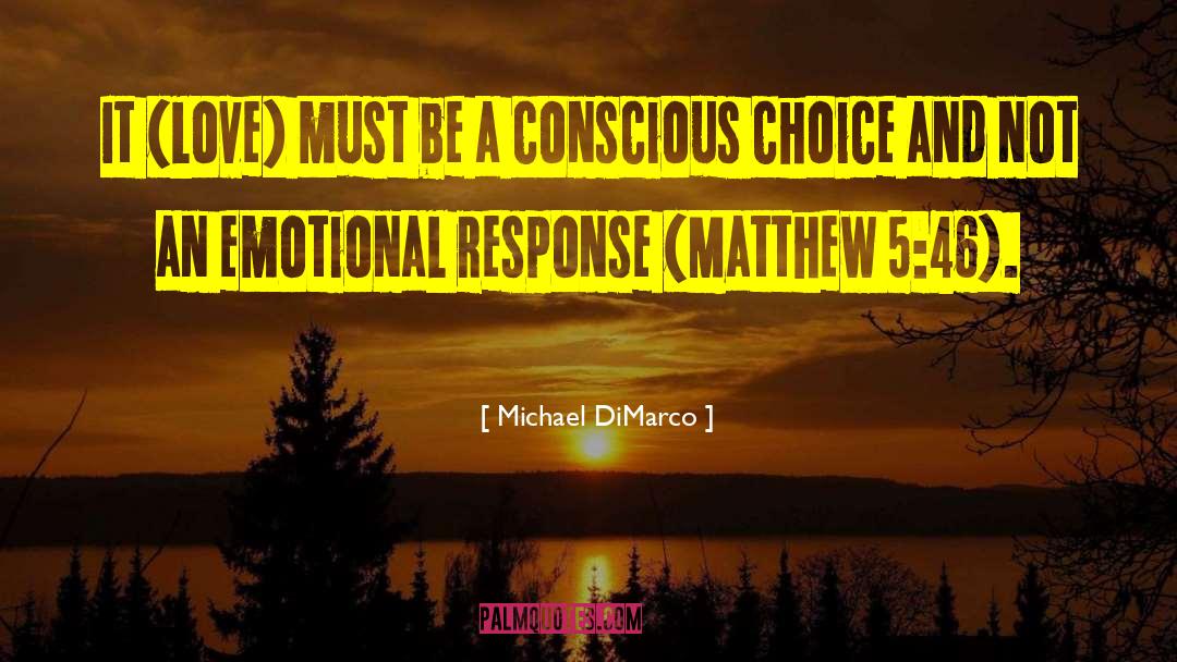 Conscious And Unconscious quotes by Michael DiMarco