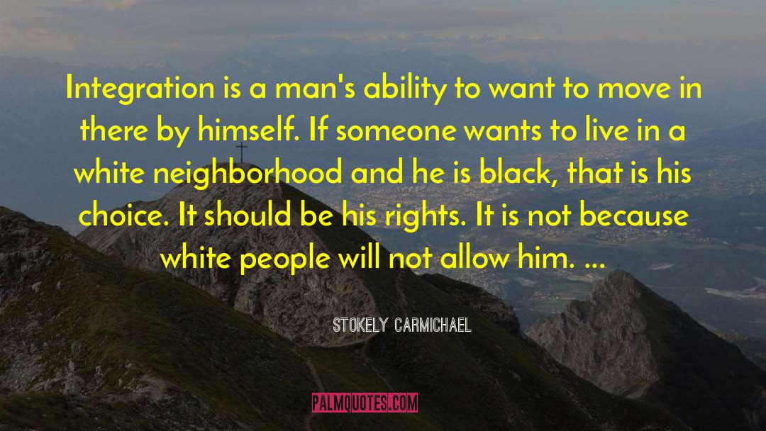 Conscious Choice quotes by Stokely Carmichael