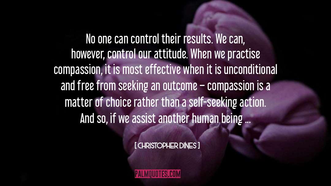 Conscious Choice quotes by Christopher Dines