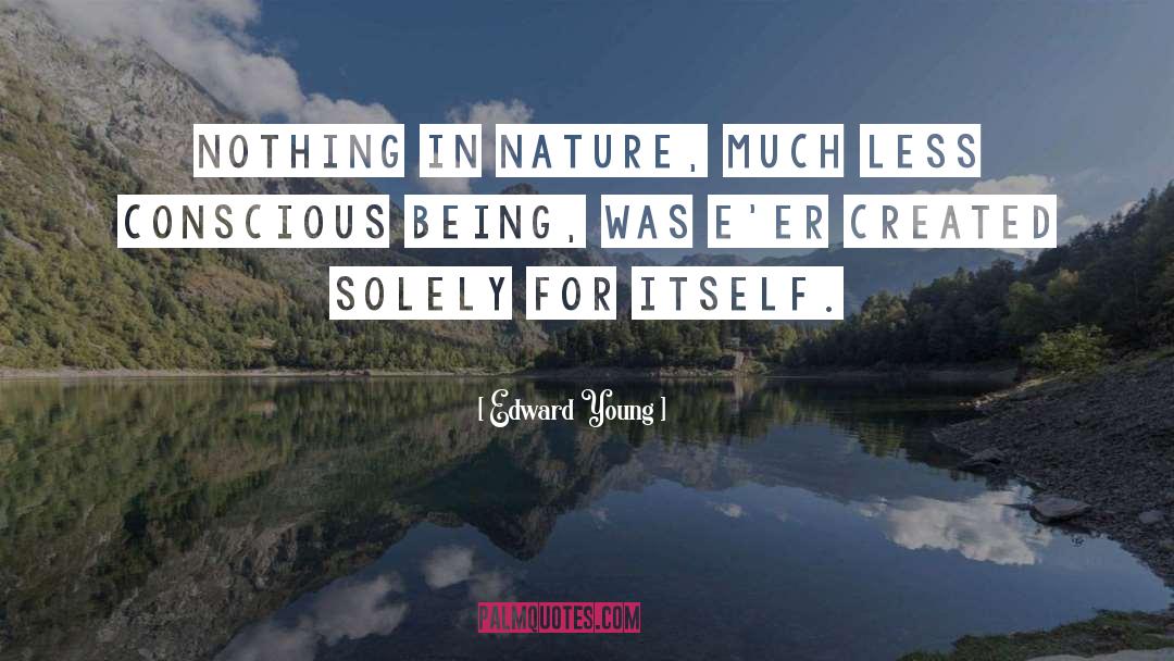 Conscious Consumerism quotes by Edward Young