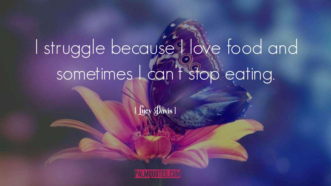 Conscious Eating quotes by Lucy Davis