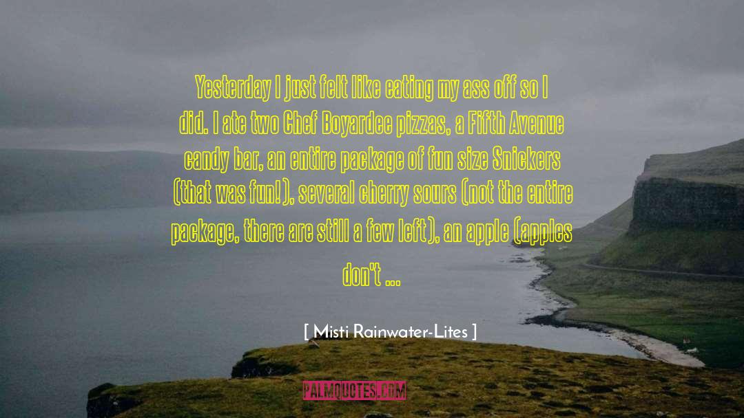 Conscious Eating quotes by Misti Rainwater-Lites