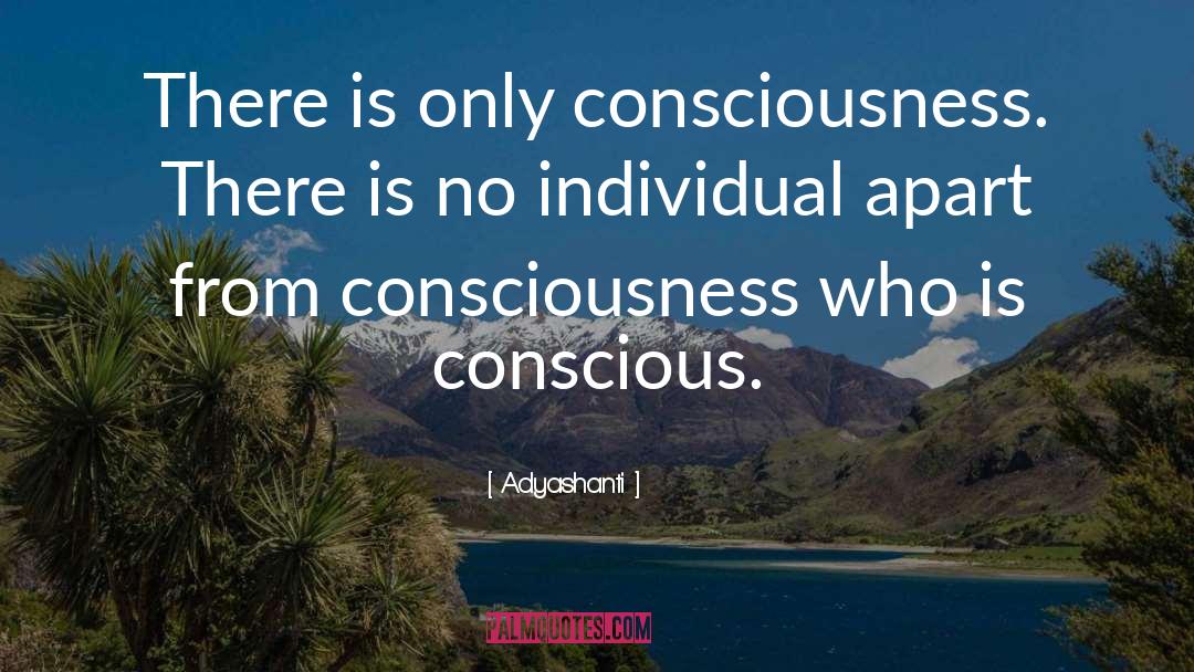 Conscious Grieving quotes by Adyashanti