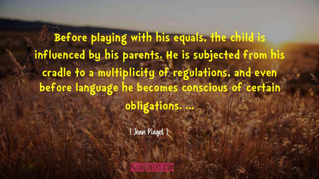 Conscious Leap quotes by Jean Piaget