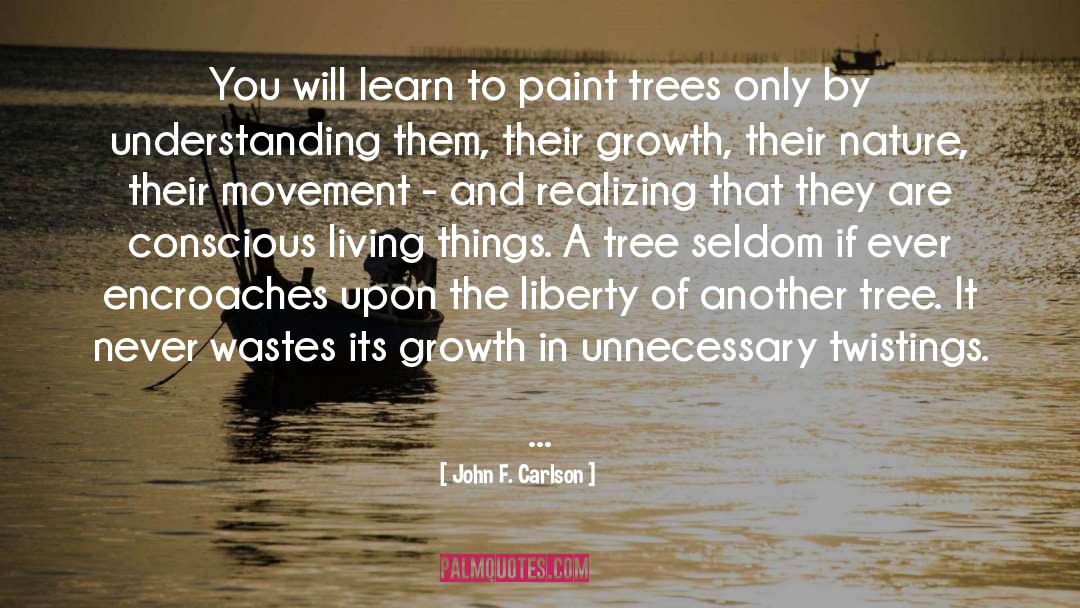 Conscious Living quotes by John F. Carlson