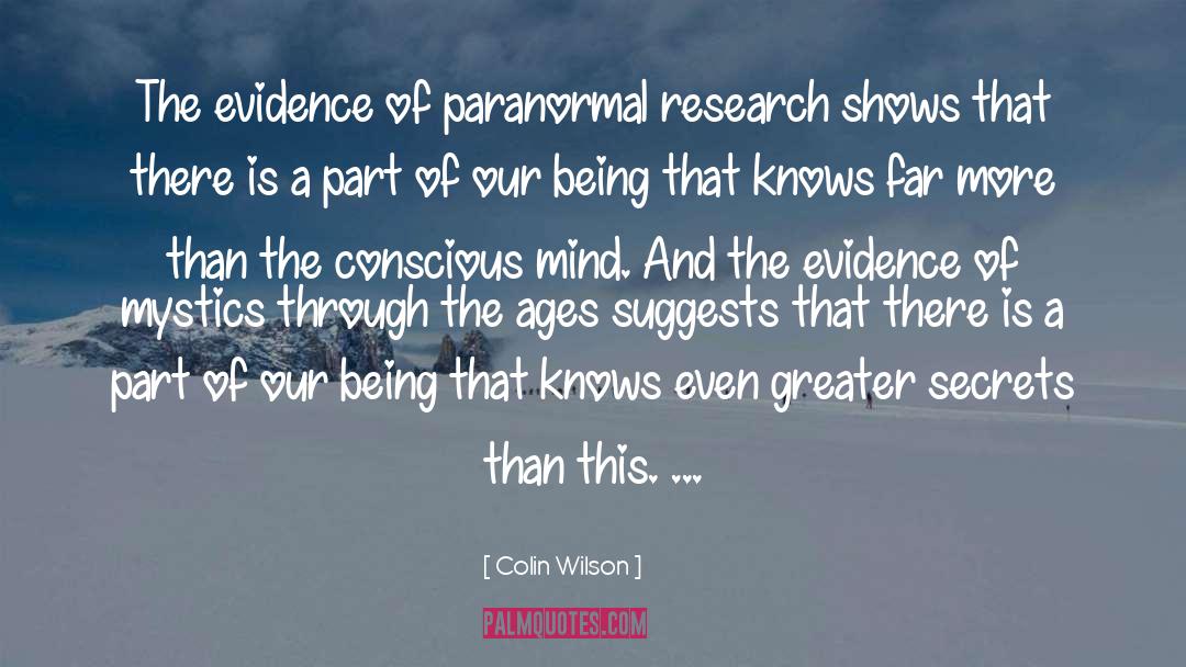 Conscious Mind quotes by Colin Wilson