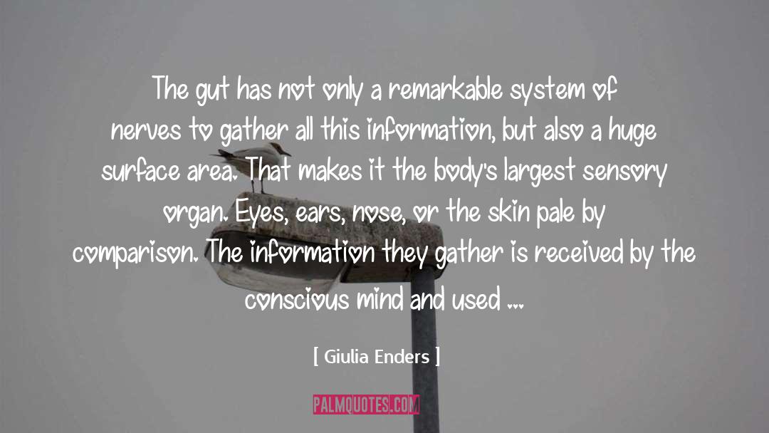 Conscious Mind quotes by Giulia Enders
