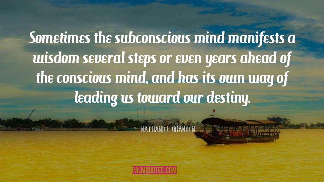 Conscious Mind quotes by Nathaniel Branden