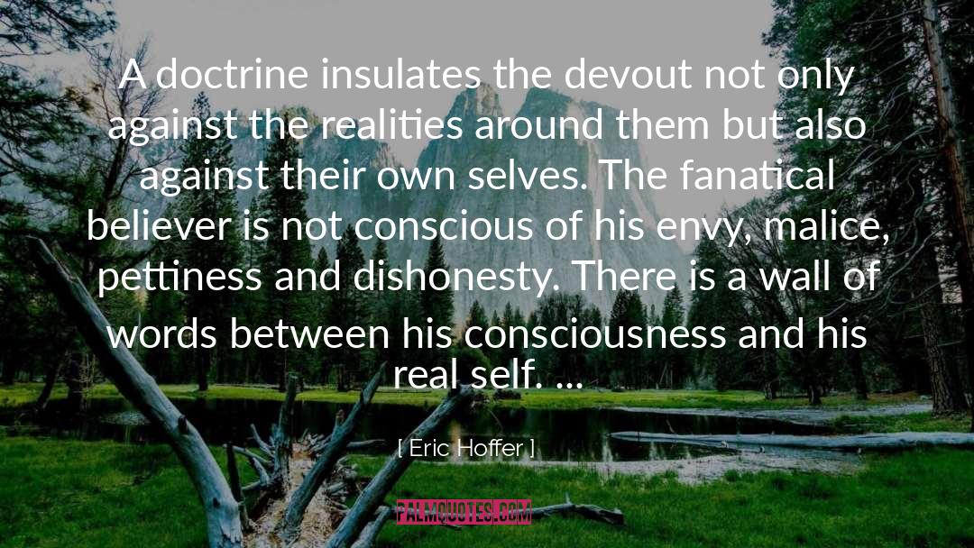 Conscious quotes by Eric Hoffer