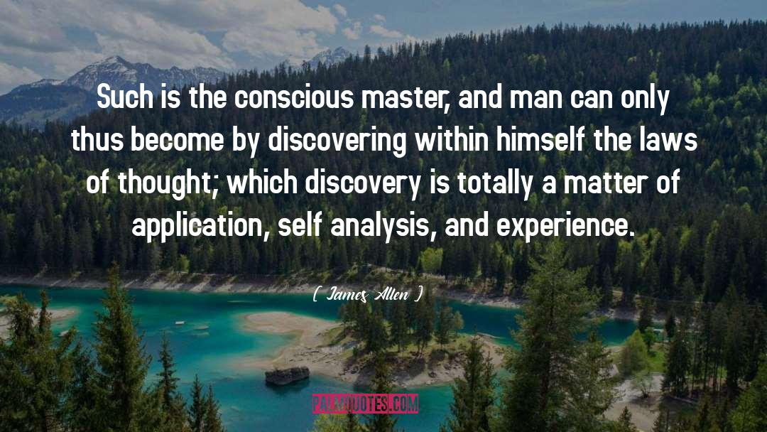 Conscious quotes by James Allen