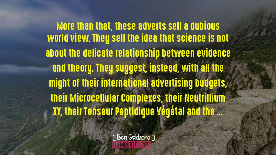 Conscious Relationship quotes by Ben Goldacre