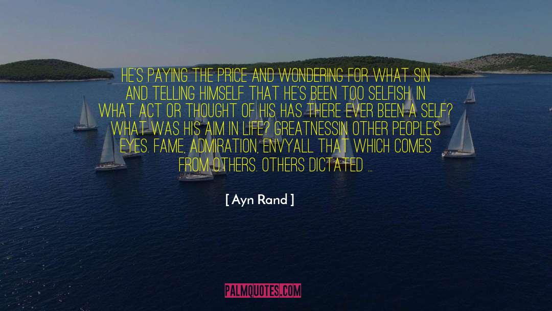 Conscious Thought quotes by Ayn Rand