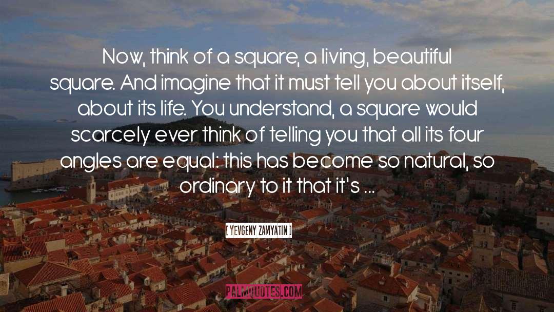 Consciously Conscious quotes by Yevgeny Zamyatin