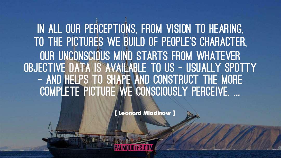 Consciously quotes by Leonard Mlodinow