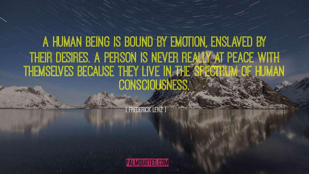 Consciousness Expanding quotes by Frederick Lenz