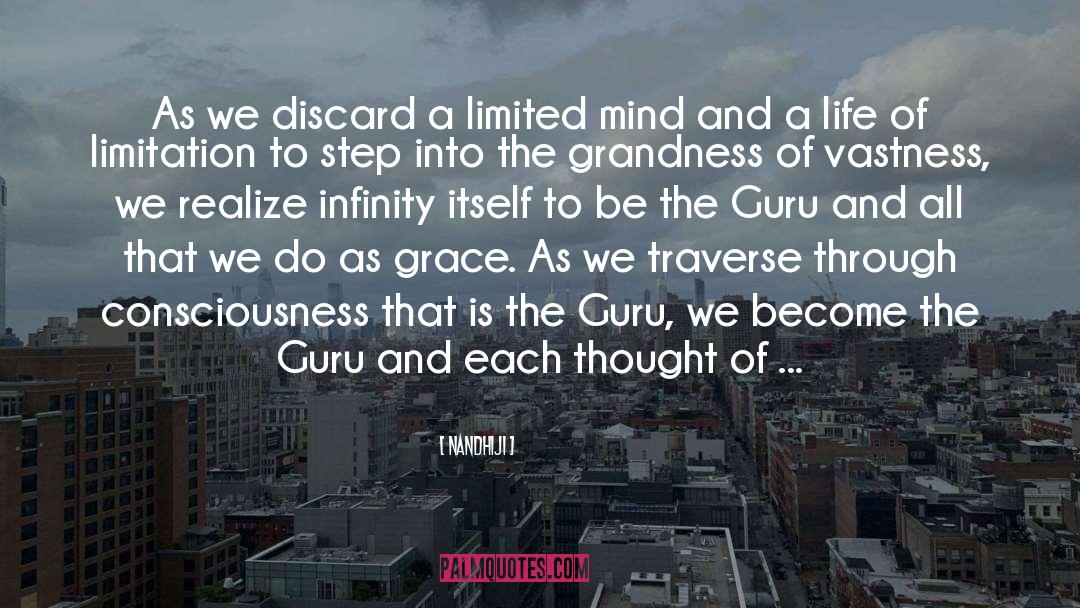 Consciousness Expanding quotes by Nandhiji