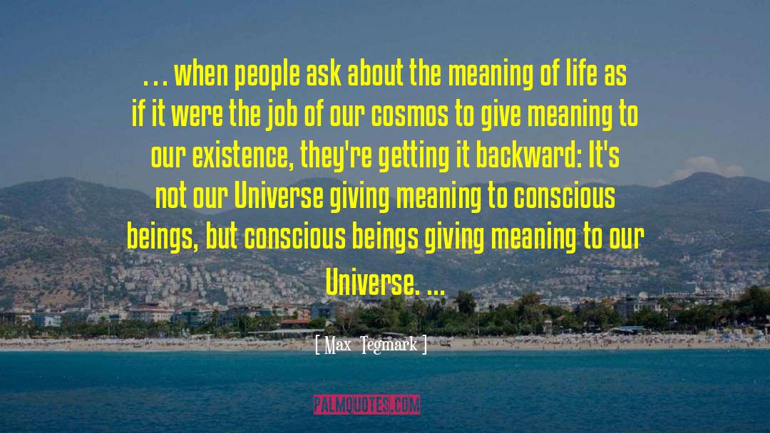 Consciousness Expansion quotes by Max  Tegmark