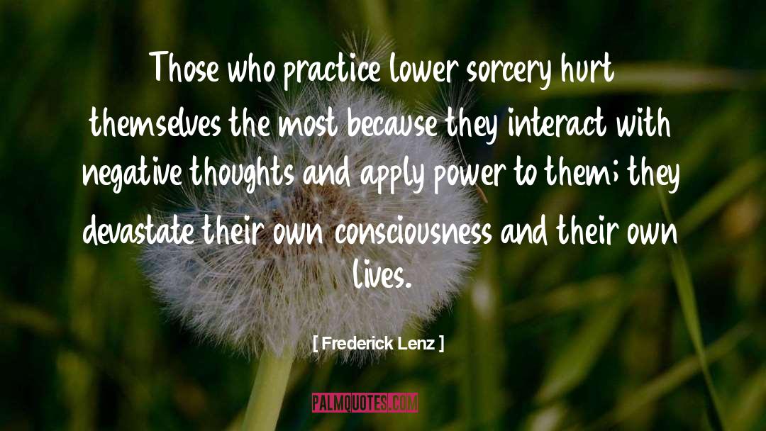 Consciousness quotes by Frederick Lenz