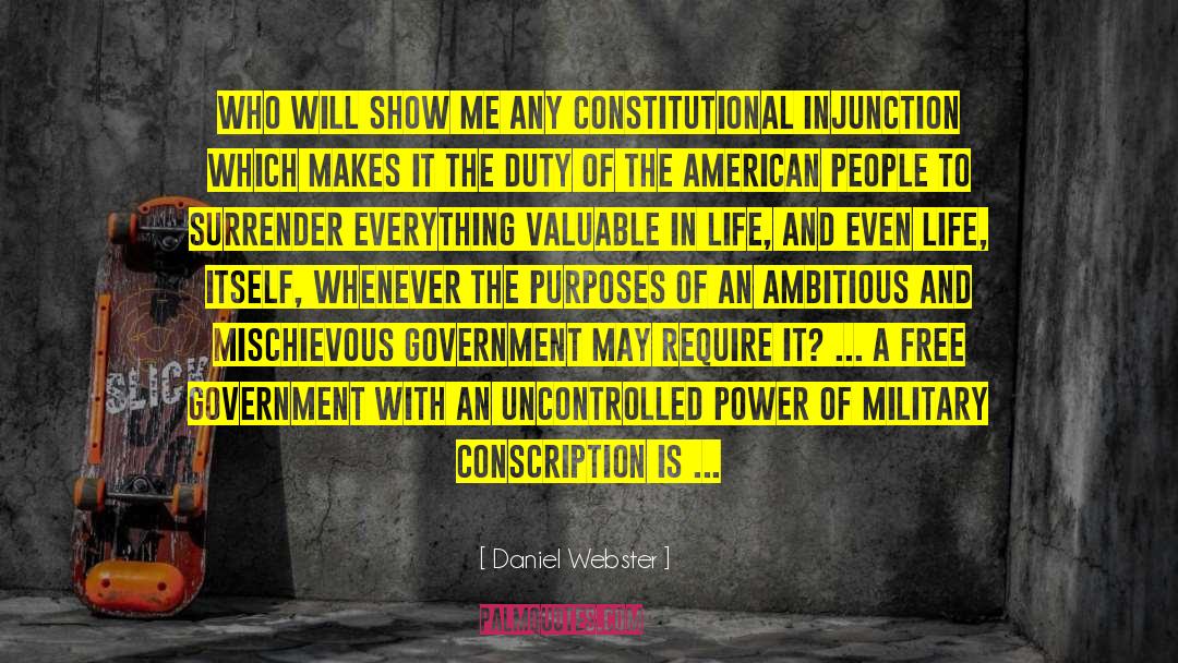 Conscription quotes by Daniel Webster