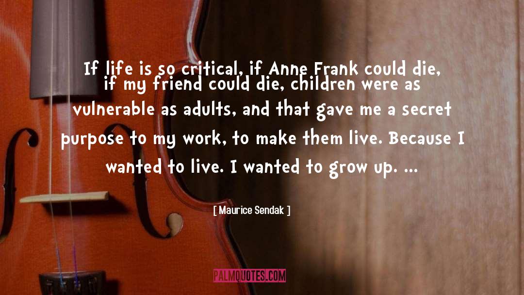 Consecrated Life quotes by Maurice Sendak