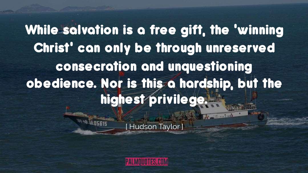 Consecration quotes by Hudson Taylor