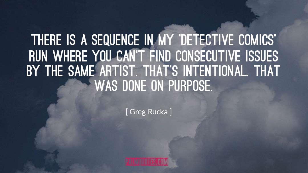 Consecutive quotes by Greg Rucka