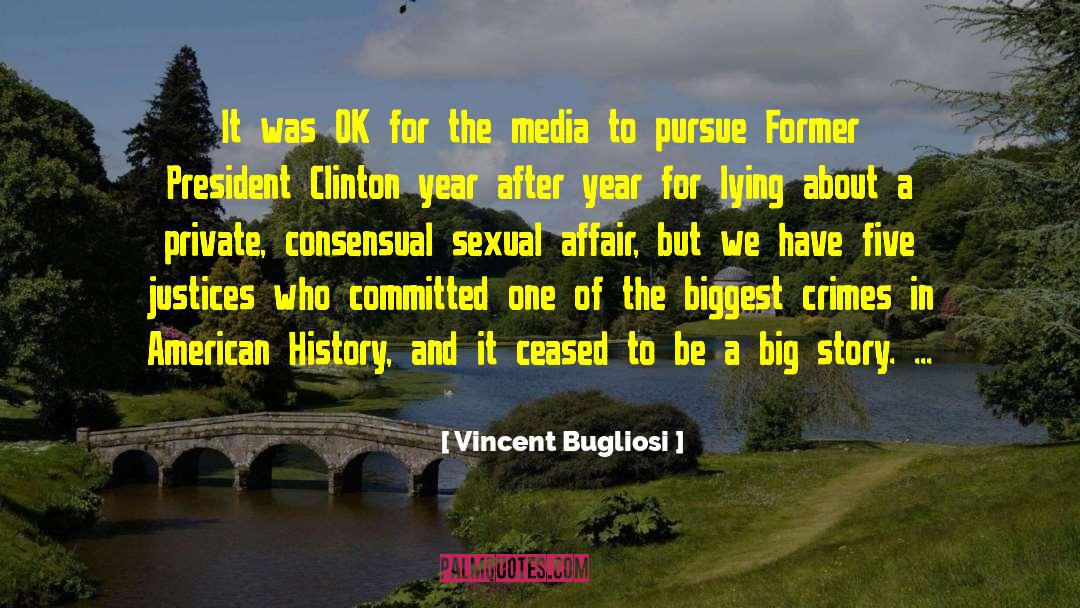 Consensual quotes by Vincent Bugliosi