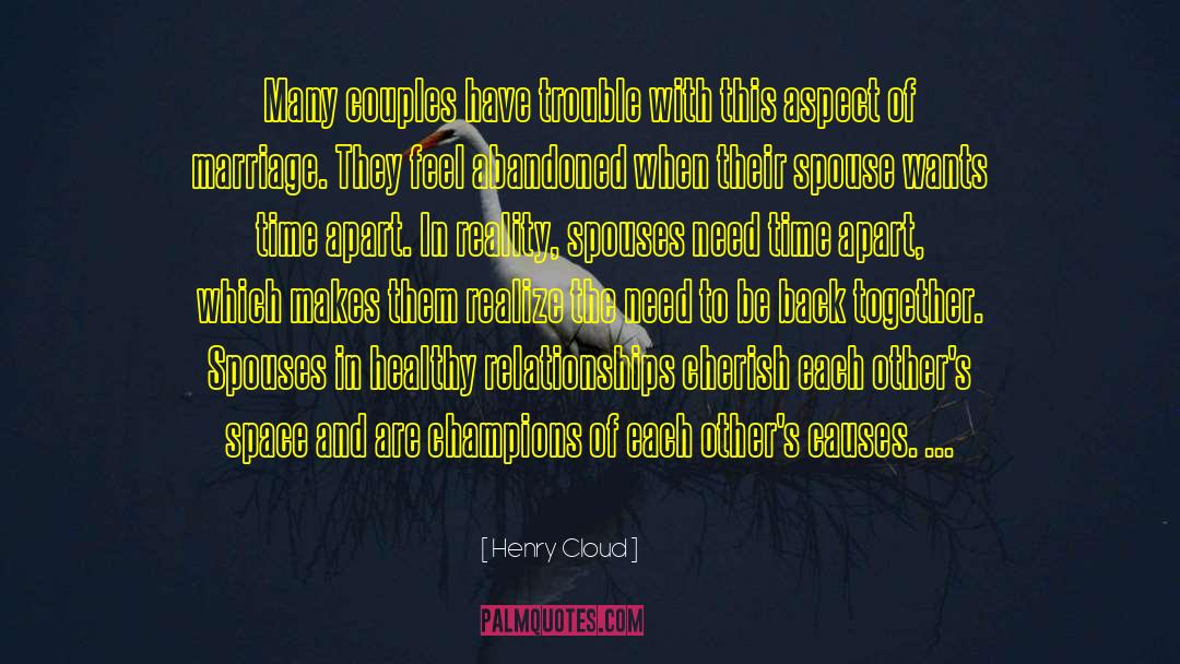 Consensual Reality quotes by Henry Cloud