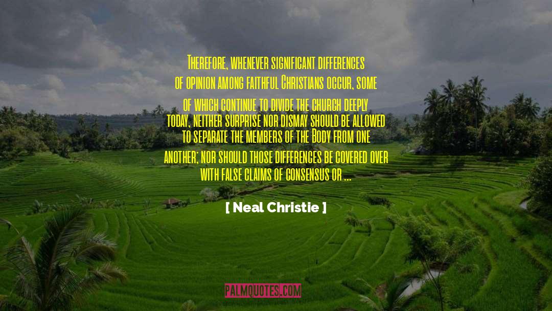 Consensus quotes by Neal Christie