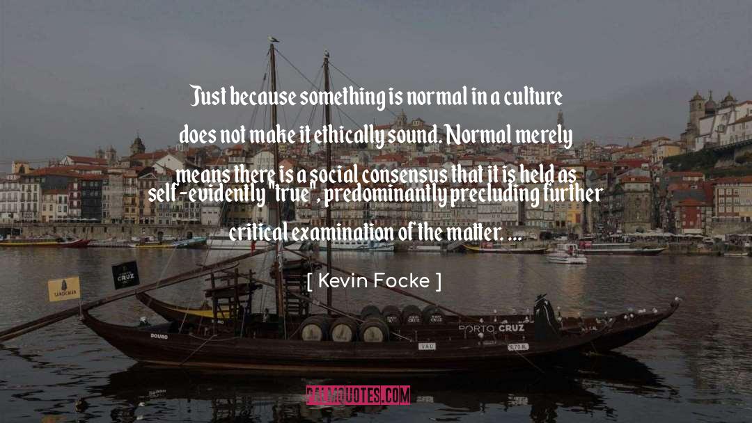 Consensus quotes by Kevin Focke