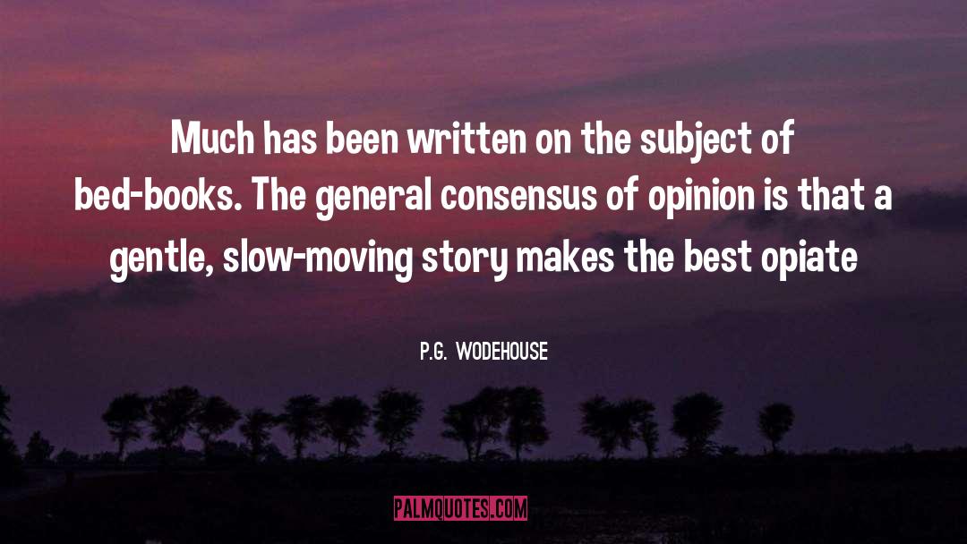 Consensus quotes by P.G. Wodehouse