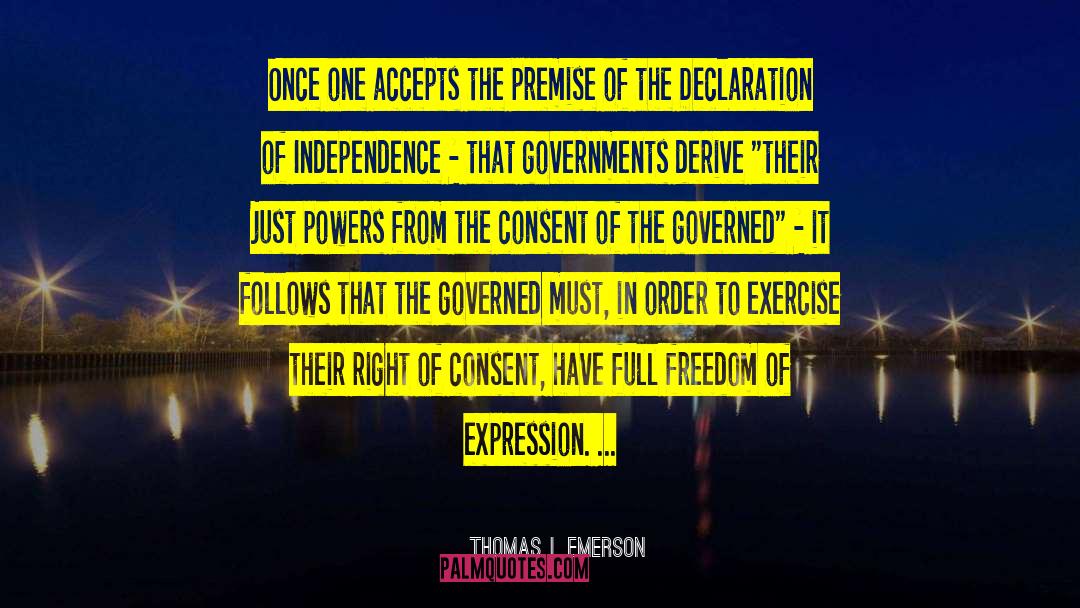 Consent Of The Governed quotes by Thomas I. Emerson