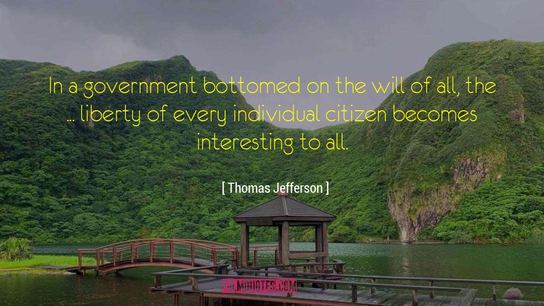 Consent Of The Governed quotes by Thomas Jefferson