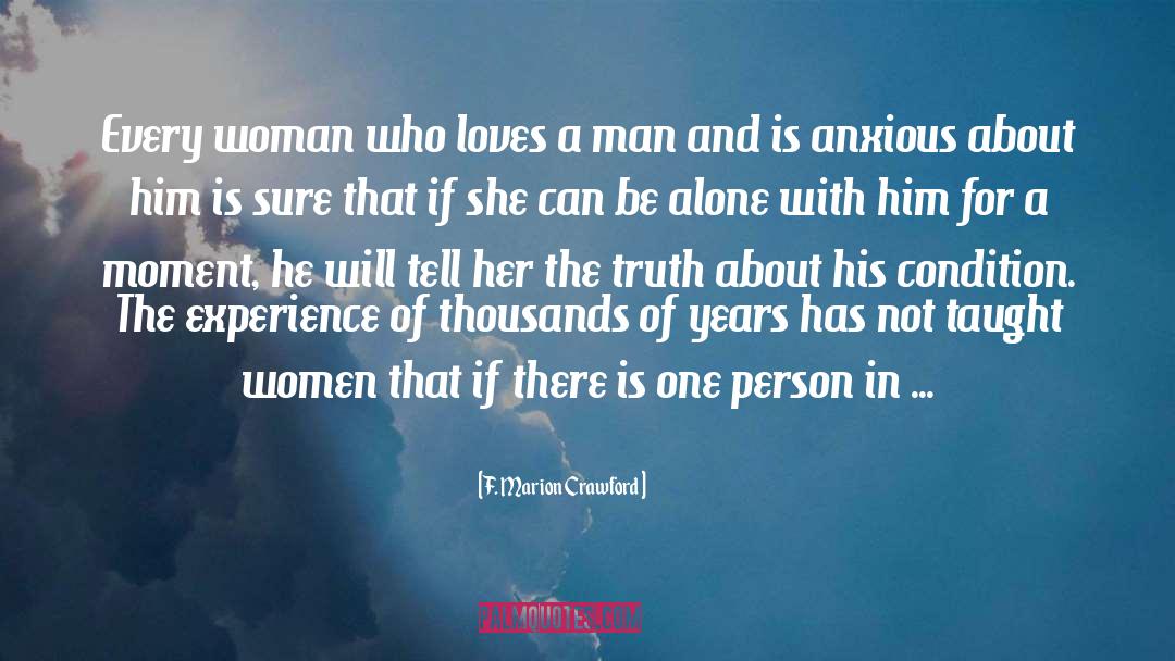 Consent Of The Woman quotes by F. Marion Crawford