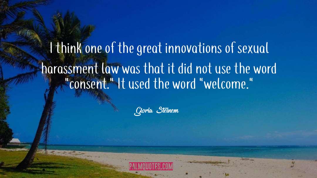 Consent quotes by Gloria Steinem