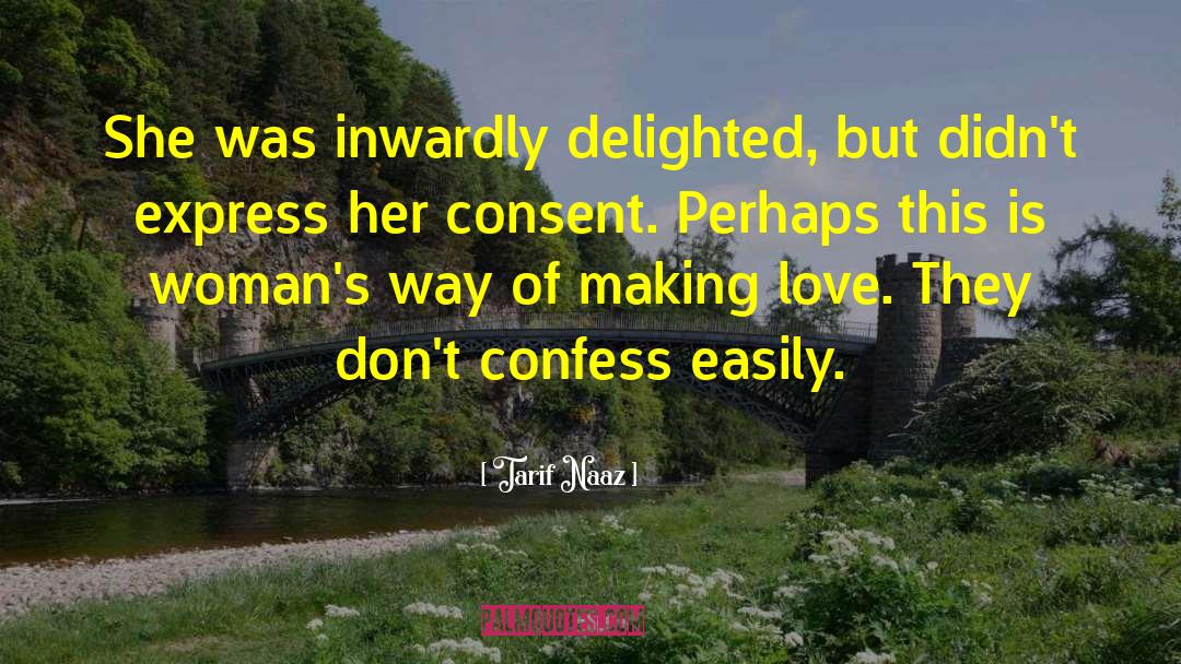 Consent quotes by Tarif Naaz