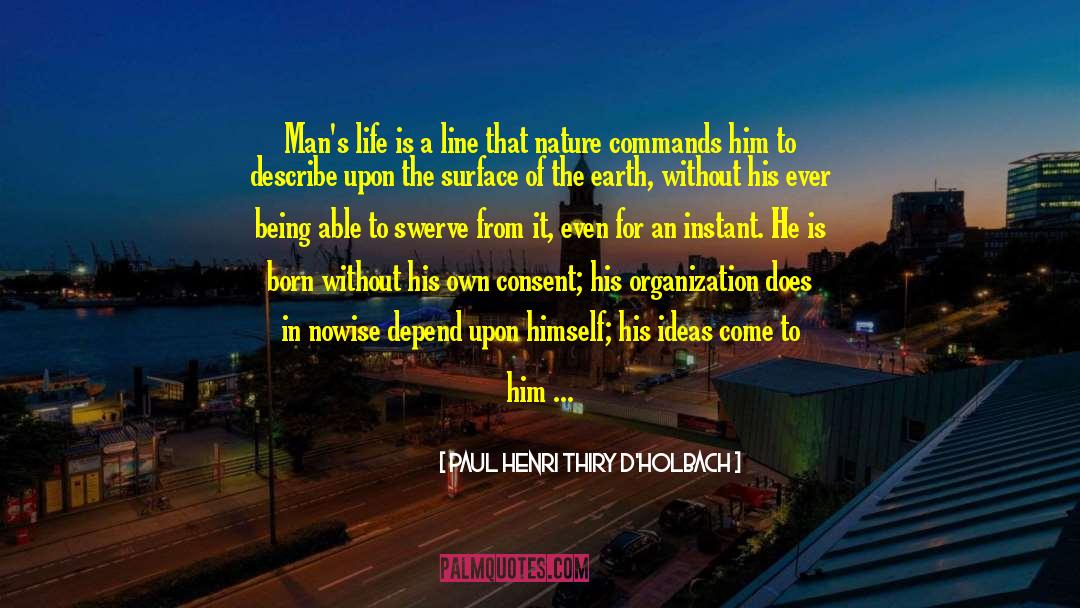 Consent quotes by Paul Henri Thiry D'Holbach