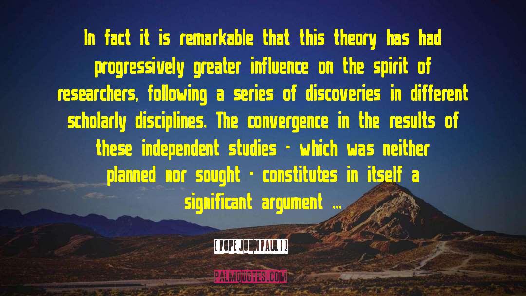 Consequentialist Theory quotes by Pope John Paul I