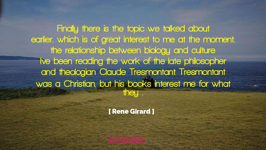 Conservation Biology quotes by Rene Girard