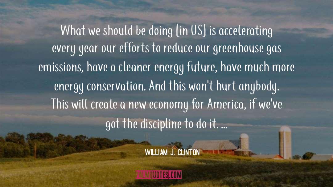 Conservation Is Survival quotes by William J. Clinton