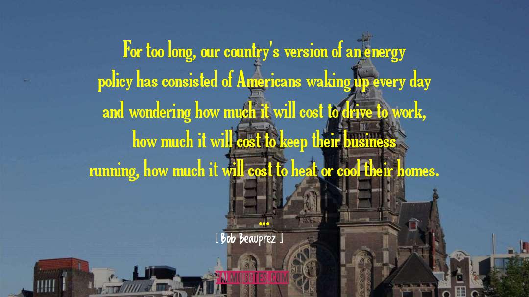 Conservation Of Energy quotes by Bob Beauprez