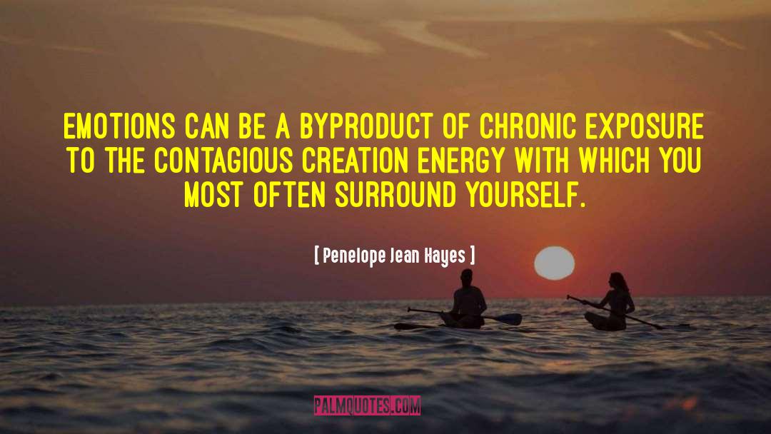 Conservation Of Energy quotes by Penelope Jean Hayes